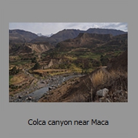 Colca canyon near Maca